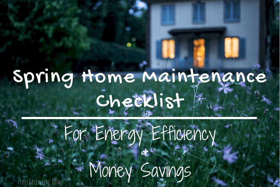 Spring Home Maintenance Checklist